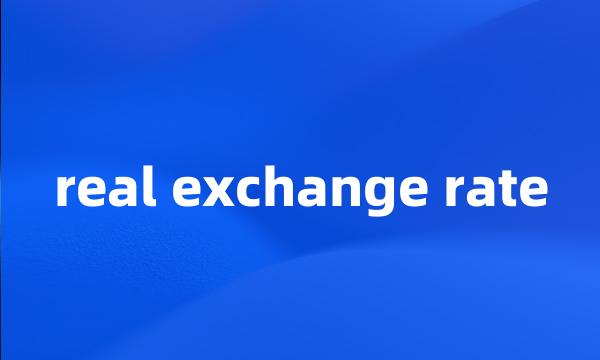 real exchange rate