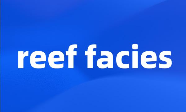 reef facies