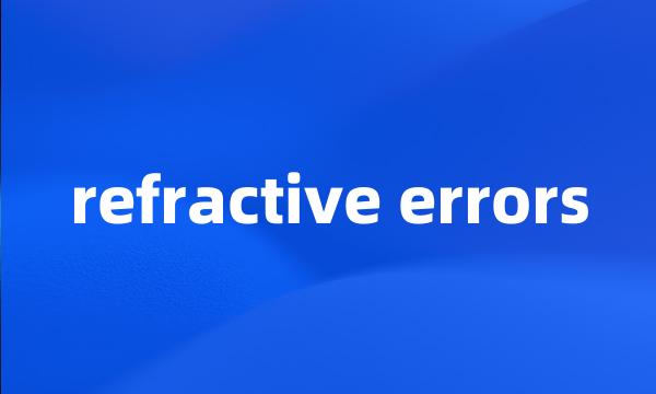 refractive errors