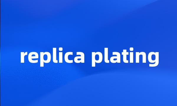 replica plating