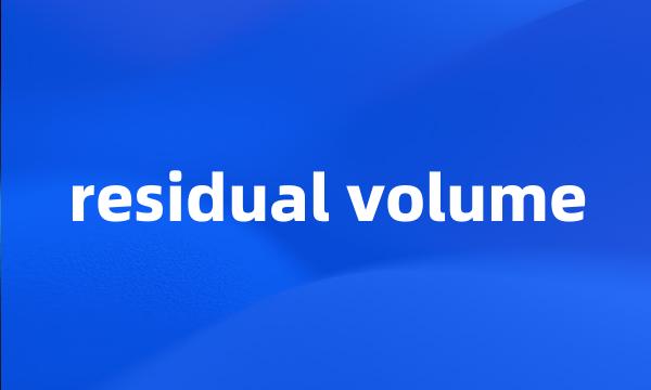 residual volume