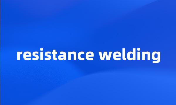 resistance welding