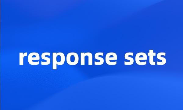 response sets