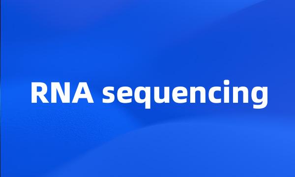 RNA sequencing