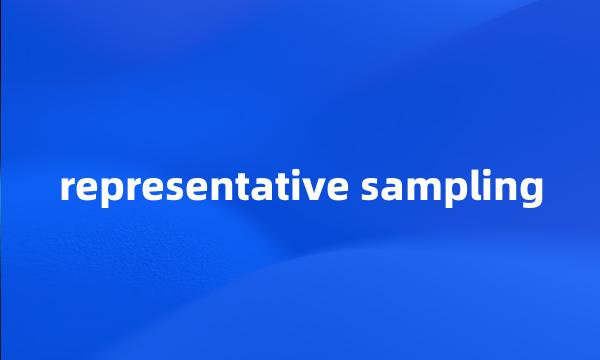 representative sampling