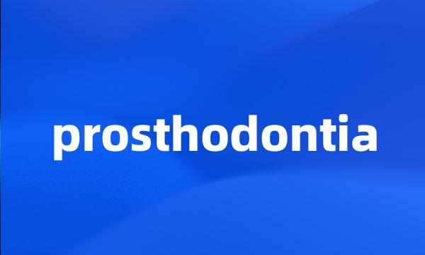 prosthodontia