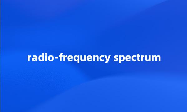 radio-frequency spectrum