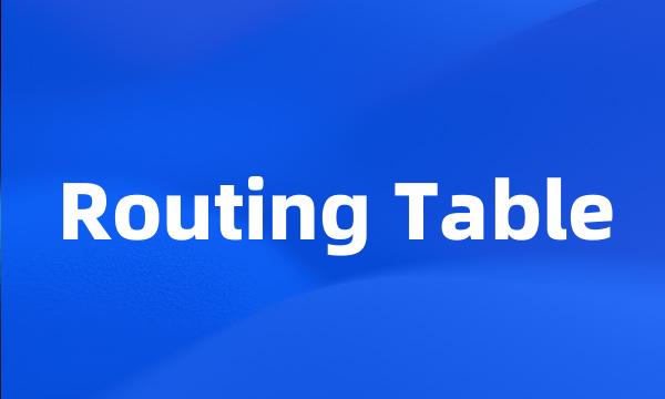 Routing Table