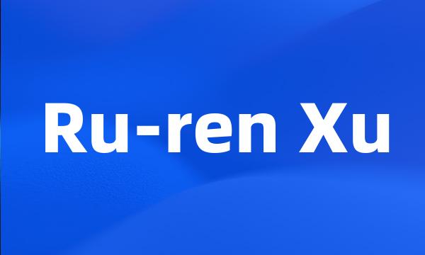 Ru-ren Xu