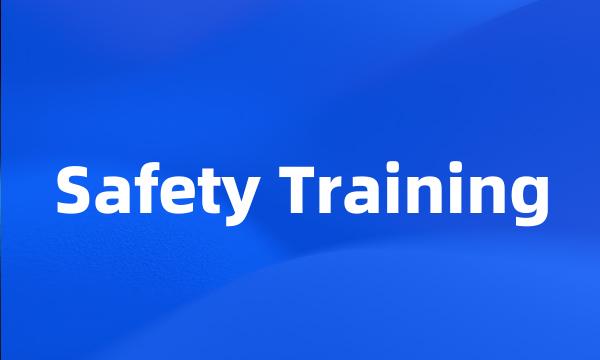 Safety Training