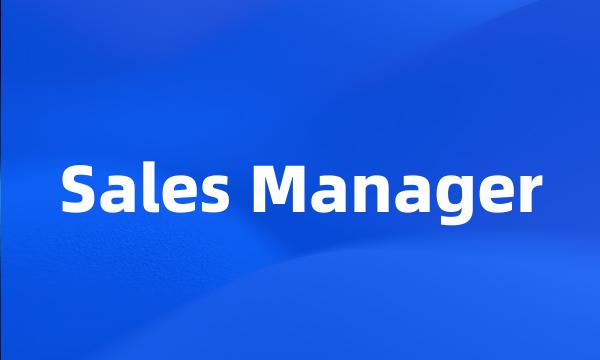 Sales Manager