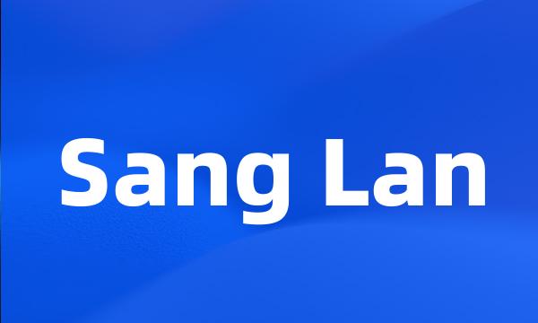 Sang Lan