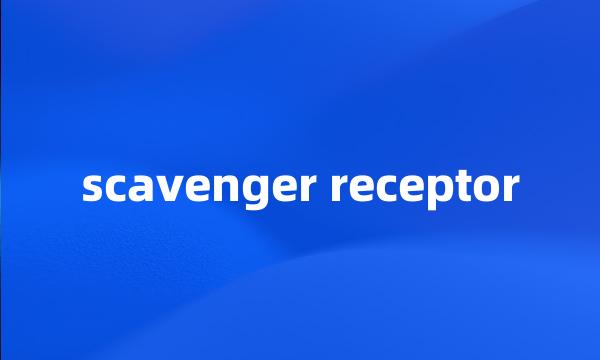 scavenger receptor