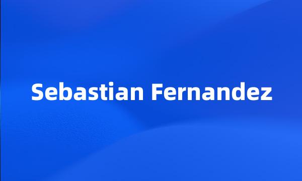 Sebastian Fernandez