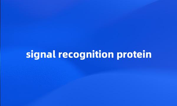 signal recognition protein