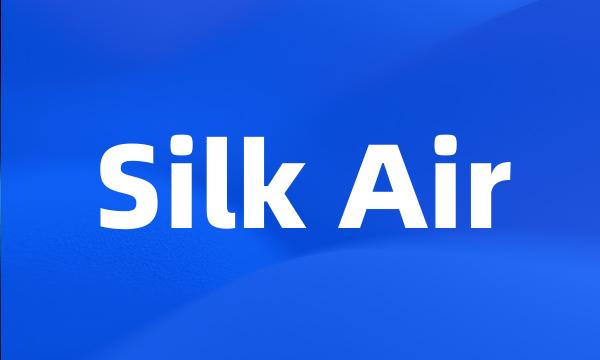 Silk Air