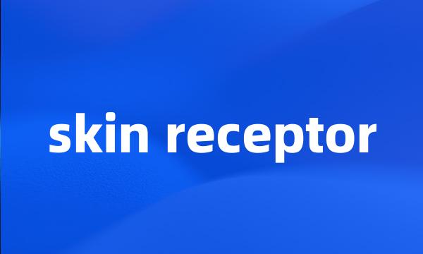 skin receptor