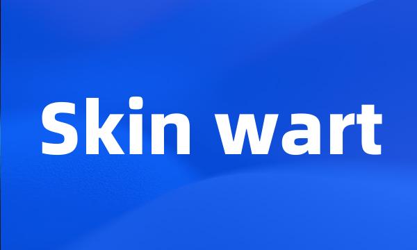 Skin wart