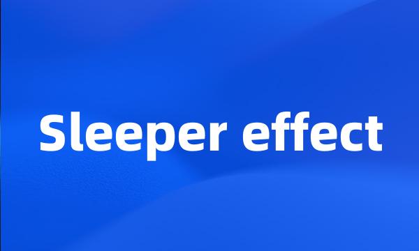 Sleeper effect