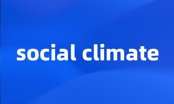 social climate