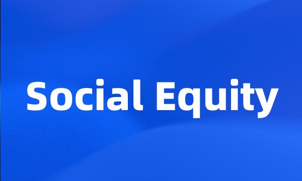 Social Equity