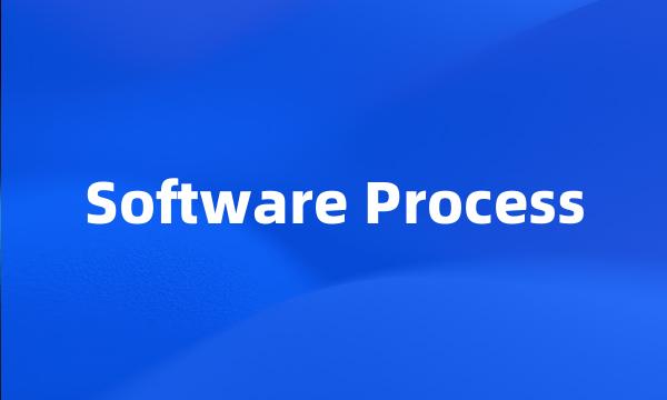 Software Process