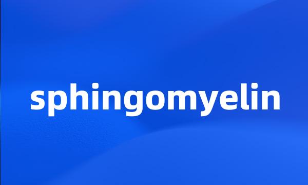 sphingomyelin