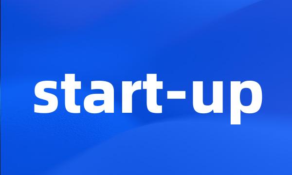 start-up