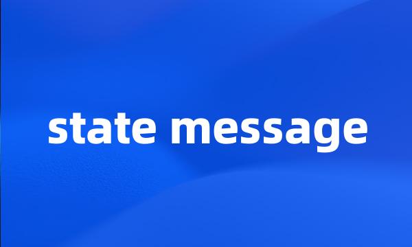 state message