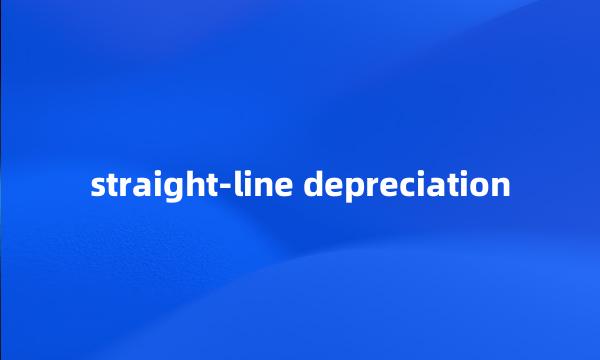 straight-line depreciation