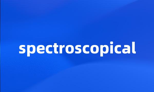 spectroscopical