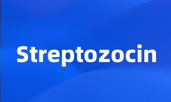 Streptozocin