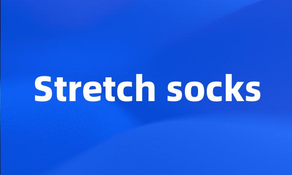 Stretch socks