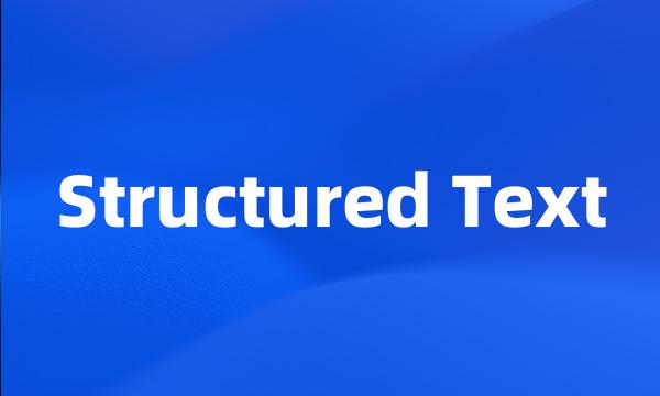 Structured Text