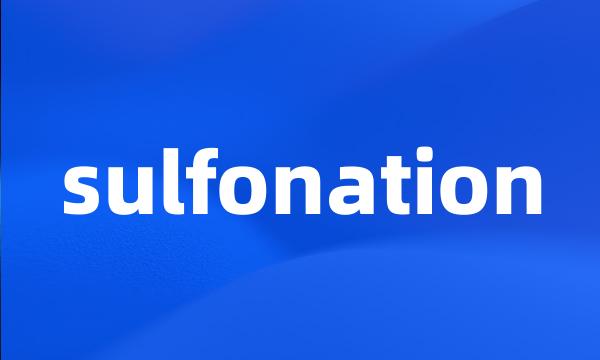 sulfonation