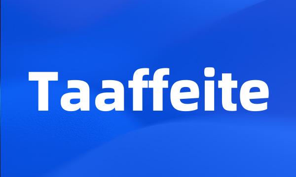 Taaffeite