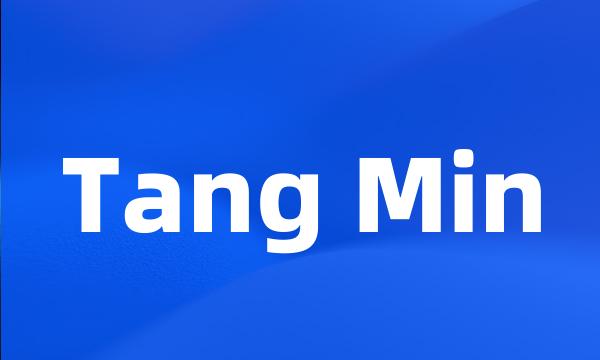 Tang Min