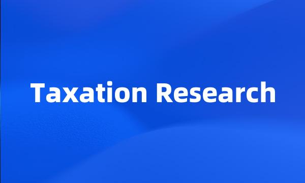 Taxation Research