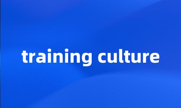 training culture