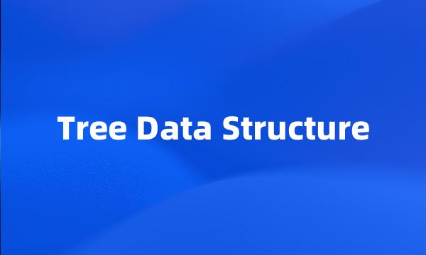 Tree Data Structure