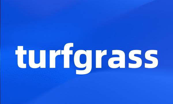 turfgrass