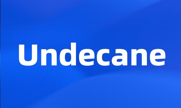 Undecane