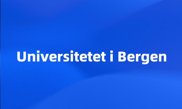 Universitetet i Bergen