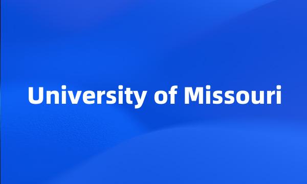 University of Missouri