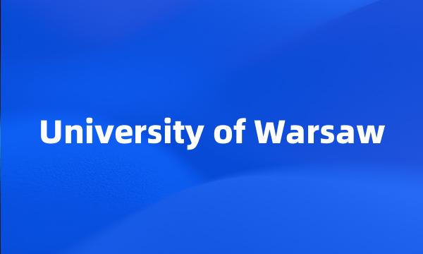 University of Warsaw