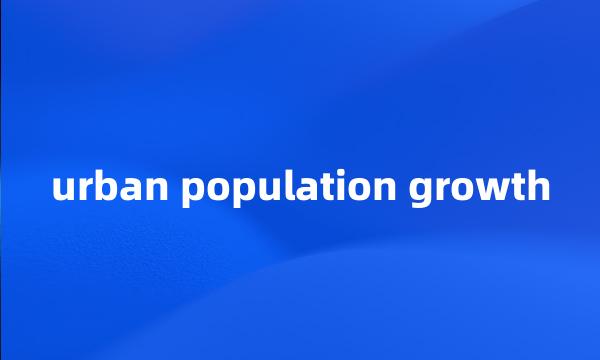 urban population growth