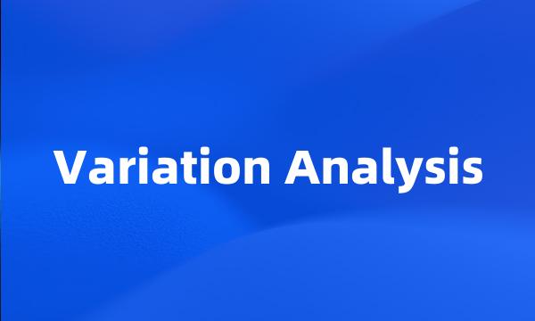 Variation Analysis