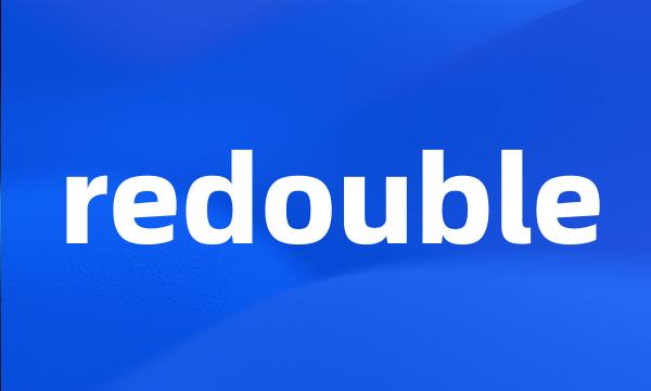 redouble