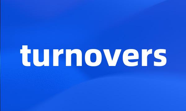 turnovers