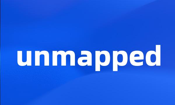 unmapped